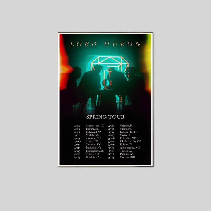 LORD HURON Spring Tour 2019 Poster Unframed Size 24''x36''