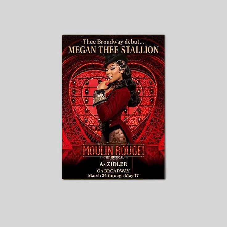 Megan Thee Stallion Thee Broadway Debut As Zidler In Moulin Rouge Poster Unframed Size 24''x36''