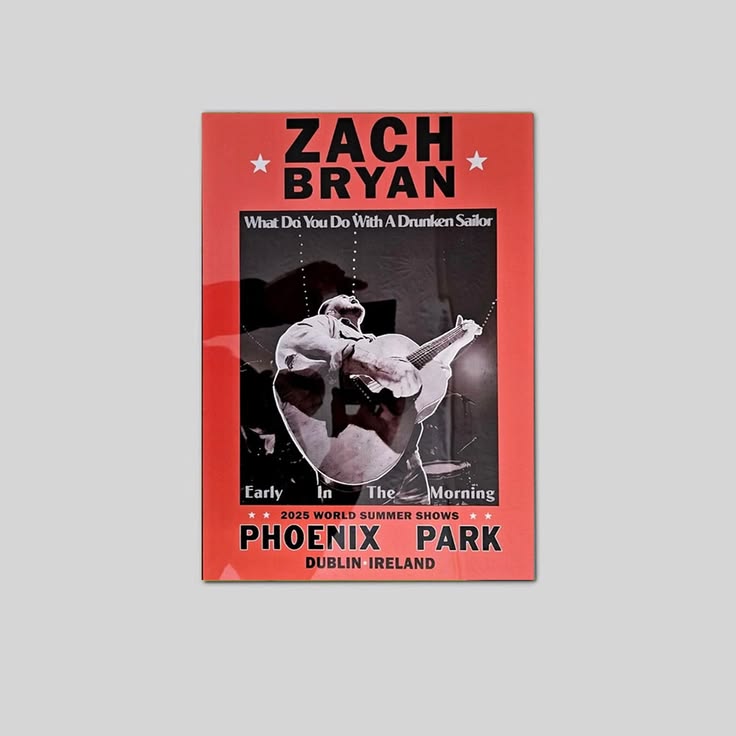 Zach Bryan & Kings of Leon Dublin 2025 Poster Unframed Size 24''x36''