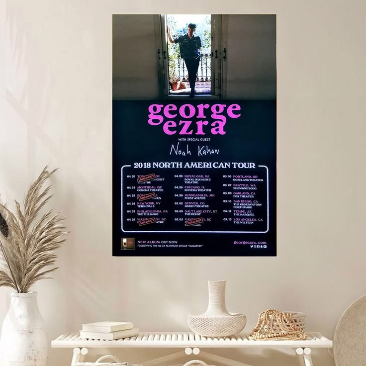 GEORGE EZRA | NOAH KAHAN Staying at Tamara's Tour 2018 Poster Unframed Size 24''x36''