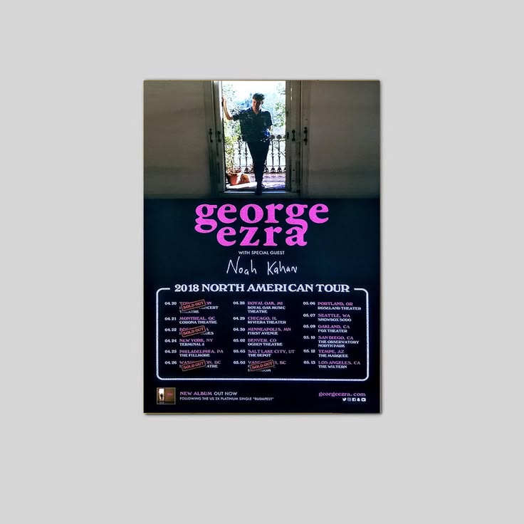 GEORGE EZRA | NOAH KAHAN Staying at Tamara's Tour 2018 Poster Unframed Size 24''x36''